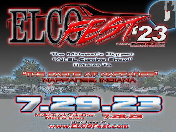 ELCOFEST – Presented by ELCOHaulicSS Anonymous!